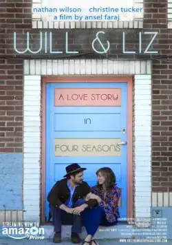 Уилл и Лиз / Will & Liz (2018) фильм скачать через торрет бесплатно в хорошем качестве