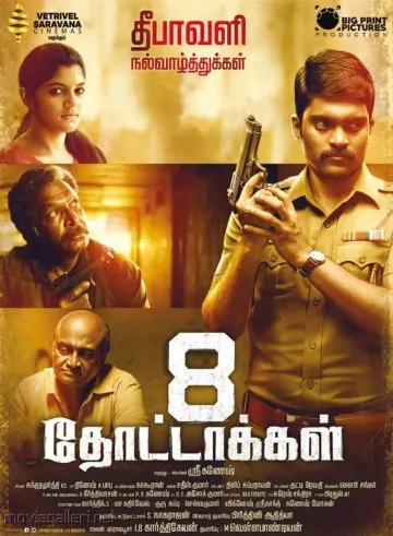 8 пуль / 8 Thottakkal (2017) фильм скачать через торрет бесплатно в хорошем качестве