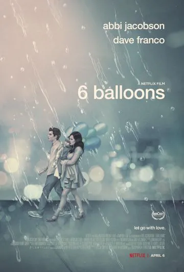 6 шариков / 6 Balloons (2018) фильм скачать через торрет бесплатно в хорошем качестве