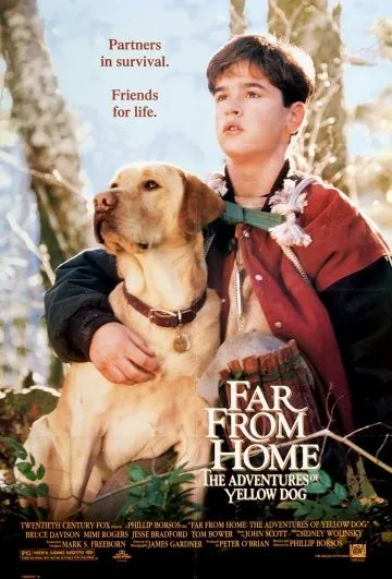 Далеко от дома: Приключения желтого пса / Far from Home: The Adventures of Yellow Dog (1994) фильм скачать через торрет бесплатно в хорошем качестве
