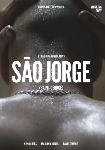 Святой Георгий / São Jorge (2016) фильм скачать через торрет бесплатно в хорошем качестве