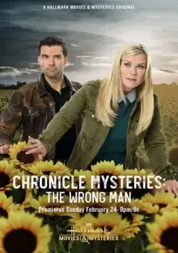 Хроники тайн: несправедливо осужденный / The Chronicle Mysteries: The Wrong Man (2019) фильм скачать через торрет бесплатно в хорошем качестве