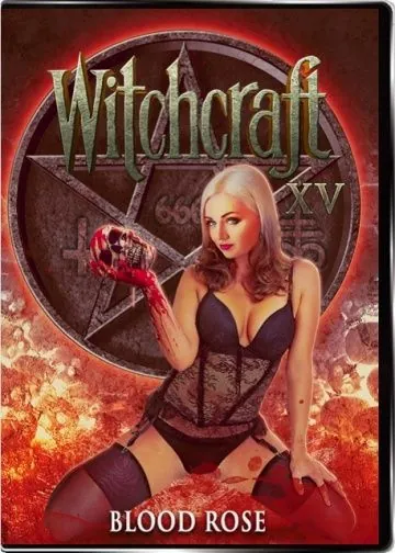 Колдовство 15: Кровавая Роза / Witchcraft 15: Blood Rose (2016) фильм скачать через торрет бесплатно в хорошем качестве