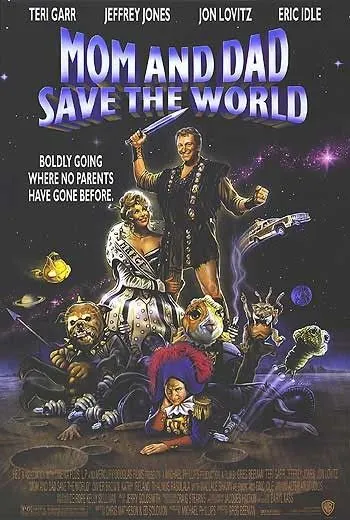 Мама и папа, спасите мир! / Mom and Dad Save the World (1992) фильм скачать через торрет бесплатно в хорошем качестве