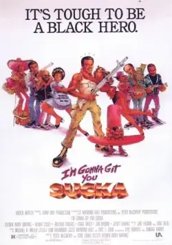 Я достану тебя, ублюдок / I'm Gonna Git You Sucka (1998) фильм скачать через торрет бесплатно в хорошем качестве