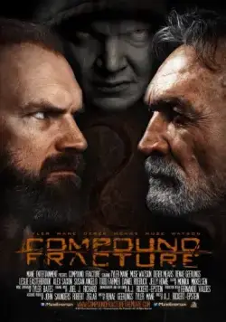 Поместье зла / Compound Fracture (2014) фильм скачать через торрет бесплатно в хорошем качестве