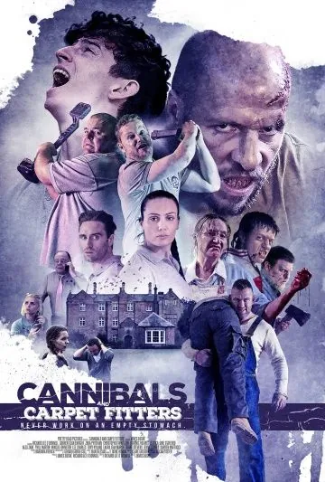 Каннибалы и установщики напольных покрытий / Cannibals and Carpet Fitters (2017) фильм скачать через торрет бесплатно в хорошем качестве