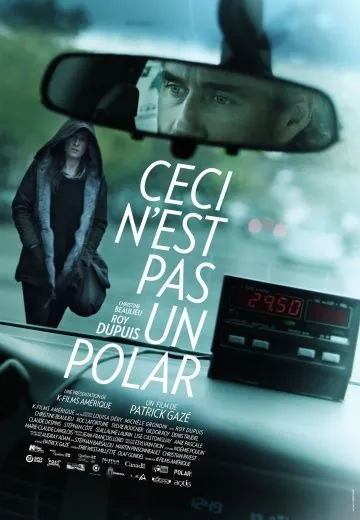 Это не детектив / Ceci n'est pas un polar (2014) фильм скачать через торрет бесплатно в хорошем качестве
