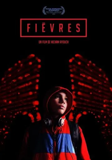 Fièvres (2013) фильм скачать через торрет бесплатно в хорошем качестве