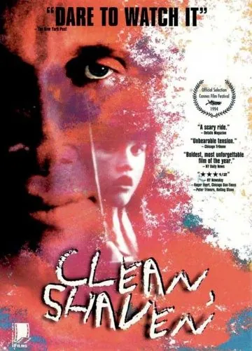 Чистый, бритый / Clean, Shaven (1993) фильм скачать через торрет бесплатно в хорошем качестве