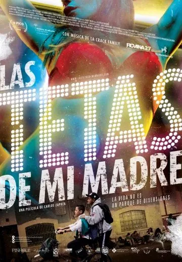 Грудь моей матери / Las Tetas de mi Madre (2015) фильм скачать через торрет бесплатно в хорошем качестве