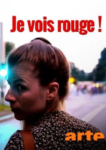 Я вижу красных / Je vois rouge (2018) фильм скачать через торрет бесплатно в хорошем качестве
