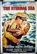 Вечное море / The Eternal Sea (1955) фильм скачать через торрет бесплатно в хорошем качестве
