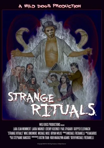 Странные ритаулы / Strange Rituals (2017) фильм скачать через торрет бесплатно в хорошем качестве