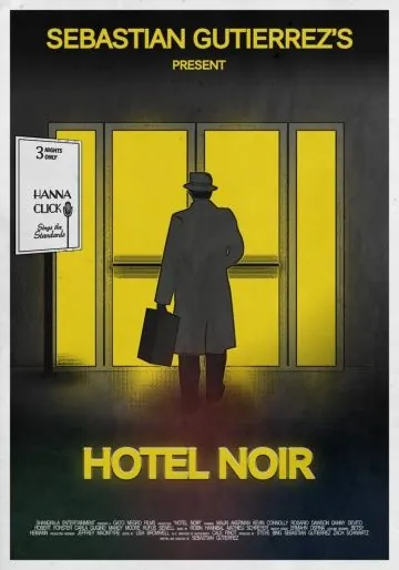 Отель «Нуар» / Hotel Noir (2012) фильм скачать через торрет бесплатно в хорошем качестве