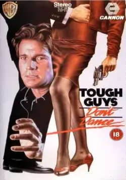 Крутые ребята не танцуют / Tough Guys Don't Dance (1987) фильм скачать через торрет бесплатно в хорошем качестве