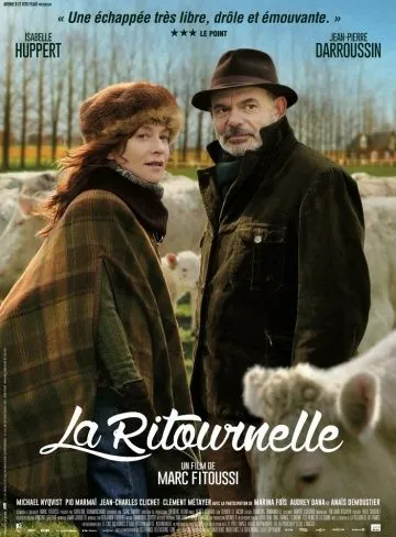 Круговерть / La ritournelle (2014) фильм скачать через торрет бесплатно в хорошем качестве