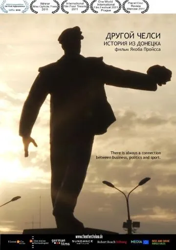 Другой Челси: История из Донецка / The Other Chelsea: A Story from Donetsk (2010) фильм скачать через торрет бесплатно в хорошем качестве