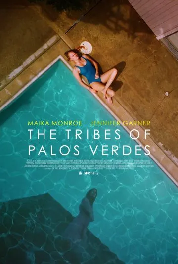 Племена Палос Вердес / The Tribes of Palos Verdes (2017) фильм скачать через торрет бесплатно в хорошем качестве