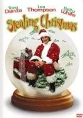 Украденное Рождество / Stealing Christmas (2003) фильм скачать через торрет бесплатно в хорошем качестве