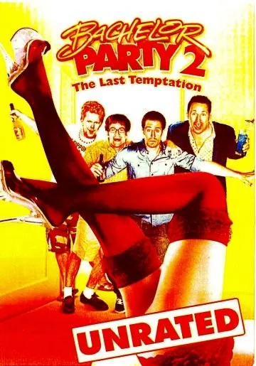 Мальчишник 2: Последнее искушение / Bachelor Party 2: The Last Temptation (2008) фильм скачать через торрет бесплатно в хорошем качестве