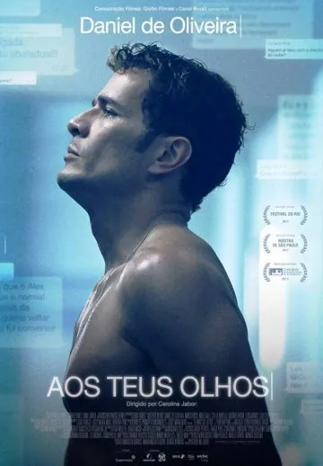 Размытая правда / Aos Teus Olhos (2017) фильм скачать через торрет бесплатно в хорошем качестве