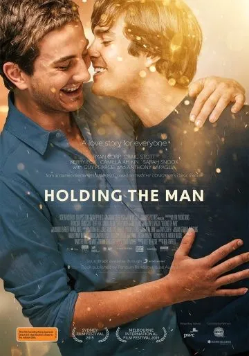 Не отпускай его / Holding the Man (2015) фильм скачать через торрет бесплатно в хорошем качестве