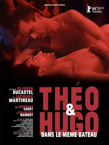 Тео и Юго в одной лодке / Théo et Hugo dans le même bateau (2016) фильм скачать через торрет бесплатно в хорошем качестве
