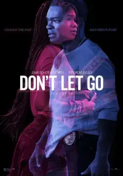 Не отпускай / Don't Let Go (2019) фильм скачать через торрет бесплатно в хорошем качестве