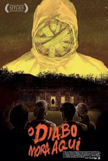 Здесь живёт дьявол / O Diabo Mora Aqui (2015) фильм скачать через торрет бесплатно в хорошем качестве