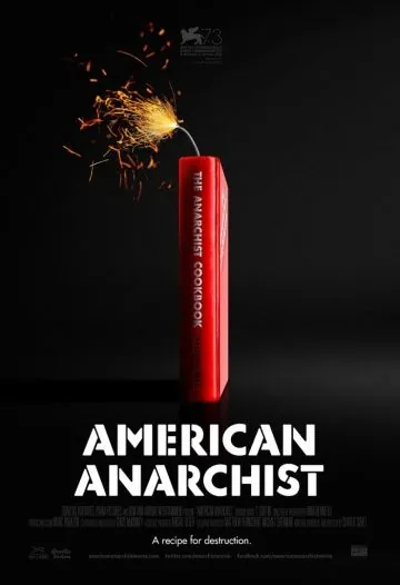 Американский анархист / American Anarchist (2016) фильм скачать через торрет бесплатно в хорошем качестве