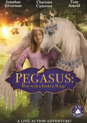 Пегас: Волшебный пони / Pegasus: Pony with a Broken Wing (2019) фильм скачать через торрет бесплатно в хорошем качестве