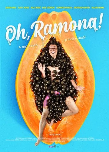 О, Рамона! / Oh, Ramona! (2019) фильм скачать через торрет бесплатно в хорошем качестве