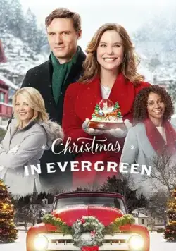Рождество в Эвергрине / Christmas In Evergreen (2017) фильм скачать через торрет бесплатно в хорошем качестве