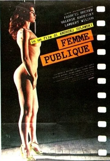 Публичная женщина / La femme publique (1984) фильм скачать через торрет бесплатно в хорошем качестве