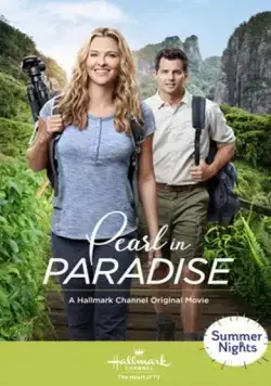 Жемчужина в раю / Pearl in Paradise (2018) фильм скачать через торрет бесплатно в хорошем качестве