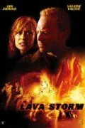 Огненный смерч / Lava Storm (2008) фильм скачать через торрет бесплатно в хорошем качестве