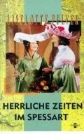 Прекрасные времена в Шпессарте / Herrliche Zeiten im Spessart (1967) фильм скачать через торрет бесплатно в хорошем качестве