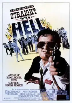 Прямо в ад / Straight to Hell (1987) фильм скачать через торрет бесплатно в хорошем качестве