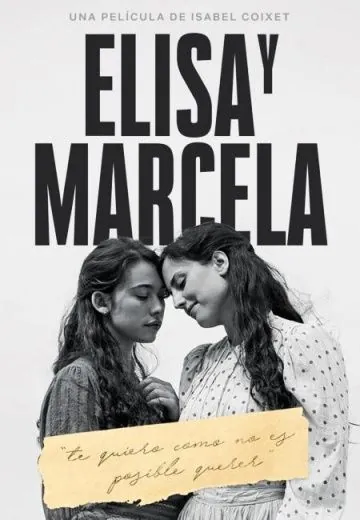 Элиса и Марсела / Elisa y Marcela (2019) фильм скачать через торрет бесплатно в хорошем качестве