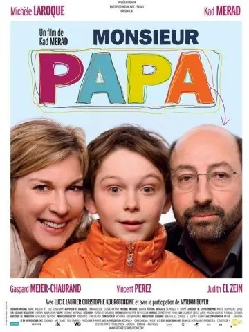 Месье Папа / Monsieur Papa (2011) фильм скачать через торрет бесплатно в хорошем качестве
