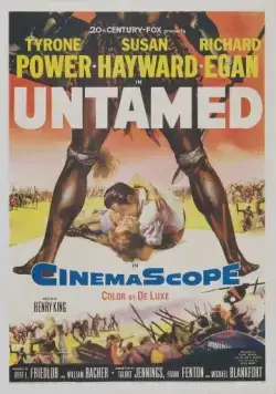 Неукротимый / Untamed (1955) фильм скачать через торрет бесплатно в хорошем качестве