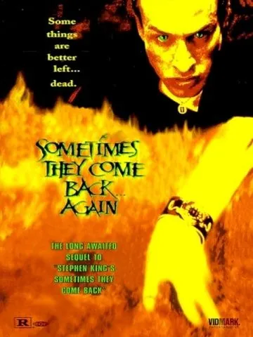 Иногда они возвращаются снова / Sometimes They Come Back... Again (1996) фильм скачать через торрет бесплатно в хорошем качестве