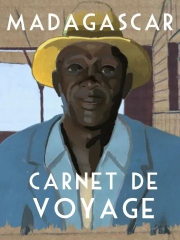Мадагаскар, путевой дневник / Madagascar, carnet de voyage (2010) мультфильм скачать через торрет бесплатно в хорошем качестве