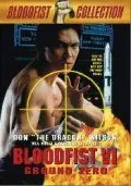 Кровавый кулак 6: Нулевая отметка / Bloodfist VI: Ground Zero (1994) фильм скачать через торрет бесплатно в хорошем качестве