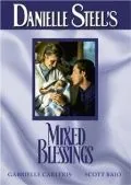 Благословение / Mixed Blessings (1995) фильм скачать через торрет бесплатно в хорошем качестве