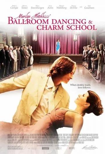 Школа танцев и обольщения Мэрилин Хотчкисс / Marilyn Hotchkiss' Ballroom Dancing & Charm School (2005) фильм скачать через торрет бесплатно в хорошем качестве
