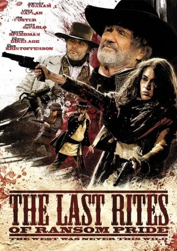 Панихида по Рэнсому Прайду / The Last Rites of Ransom Pride (2010) фильм скачать через торрет бесплатно в хорошем качестве