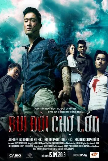 Китайский квартал Чолон / Bui doi Cho Lon (2013) фильм скачать через торрет бесплатно в хорошем качестве
