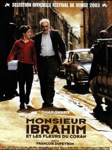 Мсье Ибрагим и цветы Корана / Monsieur Ibrahim (2003) фильм скачать через торрет бесплатно в хорошем качестве